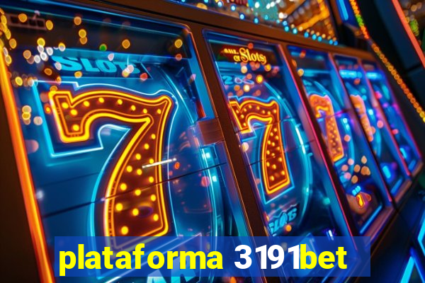 plataforma 3191bet